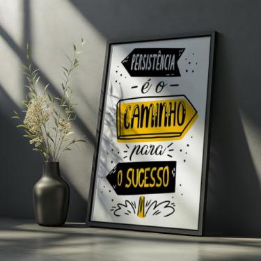 Imagem de Quadro Decorativo Persistência Sucesso Com Moldura | Placa Decorativa Frase Motivacional Caminho Sucesso