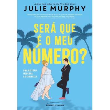 Imagem de Será Que é o Meu Número - Uma História Moderna da Cinderela - UNIVERSO