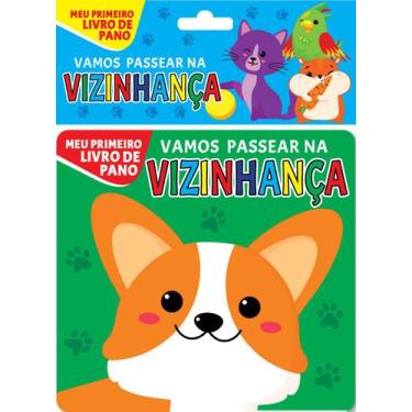 Imagem de Livro - Meu Primeiro Livro de Pano - Vamos Passear na Vizinhança