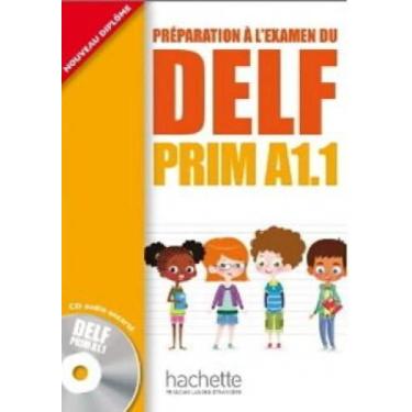 Imagem de Delf Prim A1.1 - Livre De L'Élève Avec CD Audio - Hachette - Fle