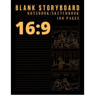 Imagem de Blank Storyboard Notebook/Sketchbook 16:9,180 pages: 8.5"x11" US Letter Size, Story Boarding Essentials with 16:9 Frame Panels (Industry Standard), ... Cinematographers & Creative Storytellers