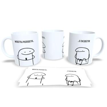 Imagem de Caneca de Porcelana Branca Personalizada Frases Engraçadas Pack2 (Insista, Persista)