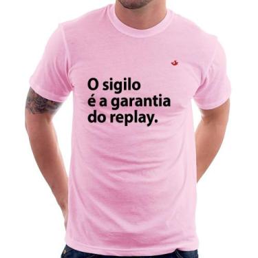 Imagem de Camiseta O sigilo é a garantia do replay - Foca na Moda, Rosa bebê, G