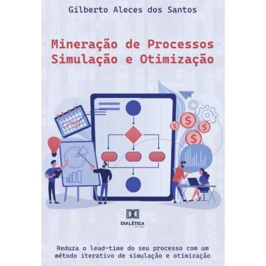 Imagem de Mineração de Processos – Simulação e Otimização-Português