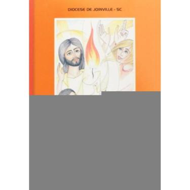 Imagem de Confirmados Na Fe - Catequista