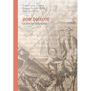 Imagem de Dom Quixote: Encenações Tipográficas
