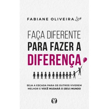 Imagem de Livro - Faça diferente para fazer a diferença