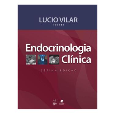 Imagem de Livro Endocrinologia Clínica, 7ª Edição 2021