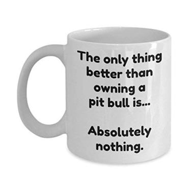 Imagem de Caneca Pit bull - Copo de café divertido pit bull - A única coisa melhor...