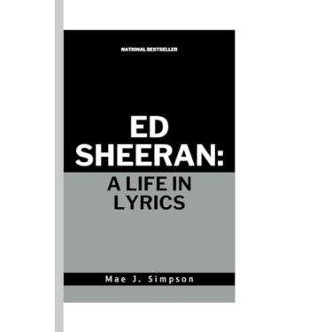 Imagem de Ed Sheeran: A Life in Lyrics