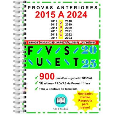 Imagem de Fuvest 1ª Fase Provas 2015 a 2024 Gabarito Oficial - Sala Do Estudante