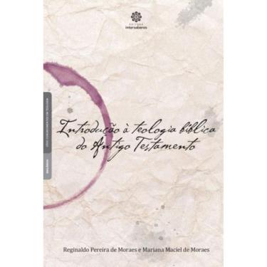 Imagem de Introdução À Teologia Bíblica Do Antigo Testamento