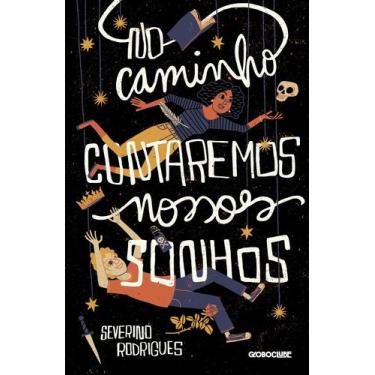 Imagem de Livro - No caminho contaremos nossos sonhos