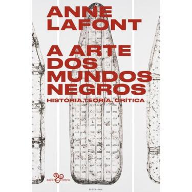 Imagem de Livro - A arte dos mundos negros