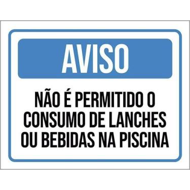 Imagem de Kit 3 Placa Acm Não Permitido Consumo Lanches Piscina 18X23 - Sinalizo
