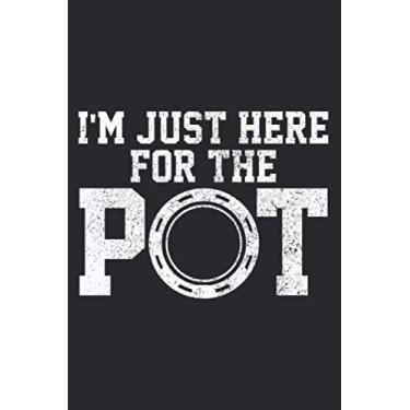 Imagem de Funny Poker I M Just Here For He Pot Gambling Player Gift Premium: Daily Planner - Undated Daily Planner for Staying on Track