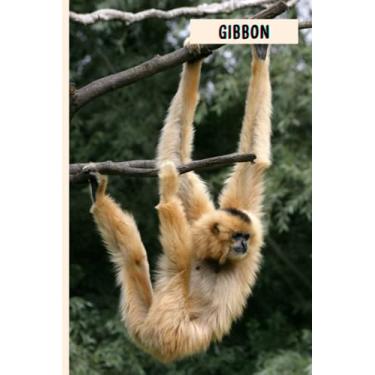 Imagem de Gibbon: Funny Wide Ruled Notebook Gift For Gibbon Lovers - Perfect Gibbon Gift On Valentine Day/Birthday/Halloween - 6 x 9 Inches - 110 Lined Pages