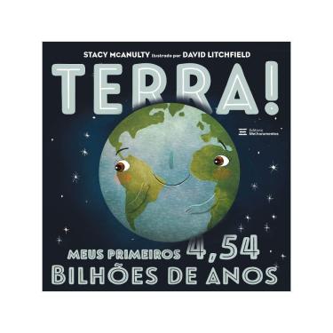 Imagem de Terra! - Meus Primeiros 4,54 Bilhões De Anos