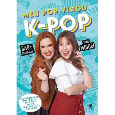 Imagem de Meu Pop Virou K-pop - ASTRAL CULTURAL, Sortido