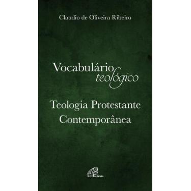 Imagem de Livro - Vocabulário teológico - Teologia Protestante Contemporânea