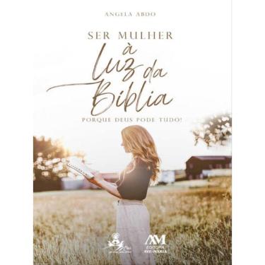 Imagem de Ser Mulher À Luz Da Bíblia