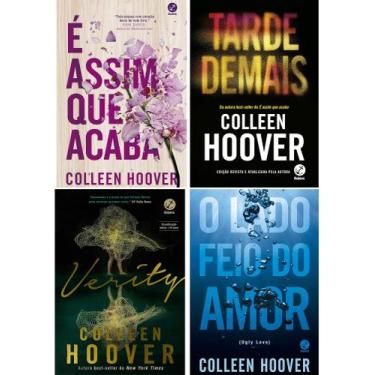 Imagem de É Assim Que Acaba + Tarde Demais + Verity + O Lado Feio Do Amor - Gale