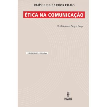 Imagem de Livro - Ética na Comunicação: Edição Revista e Atualizada