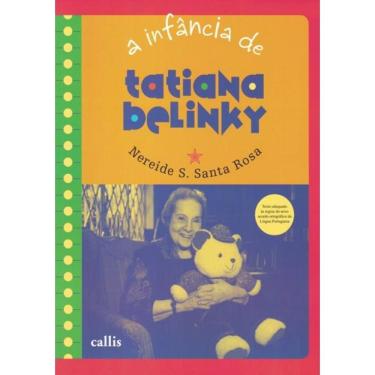 Imagem de Infancia De Tatiana Belinky, A
