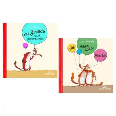 Imagem de Kit de livros - eu grande, você pequenininho + nós agora somos quatro,