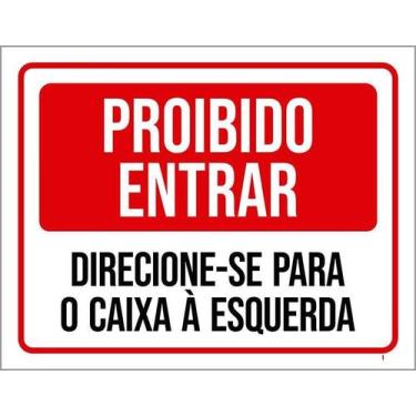 Imagem de Kit 3 Placa Acm Entrar Direcione-Se Caixa Esquerda 18X23 - Sinalizo
