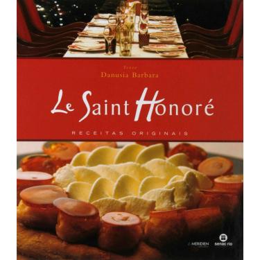 Imagem de Livro - Le Saint Honoré: Receitas Originais - Danubia Barbara 