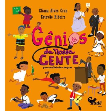 Imagem de Gênios da nossa gente: personalidades negras