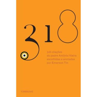 Imagem de 318 Citacoes Do Padre Antonio Vieira