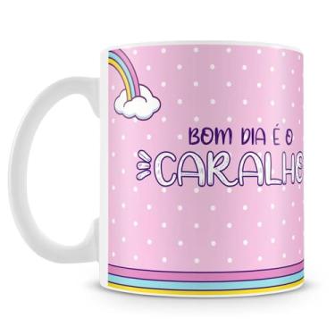 Imagem de Caneca Unicórnio Bom dia é o Caralho (mod.2)