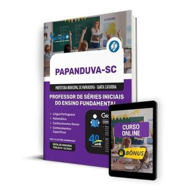 Imagem de Apostila Prefeitura de Papanduva - SC 2024 - Professor de Séries Inici