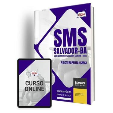 Imagem de Apostila SMS Salvador 2024 - Fisioterapeuta (SMS) - Apostilas Opção