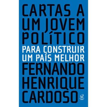 Imagem de Cartas A Um Jovem Politico - Para Construir Um Pais Melhor