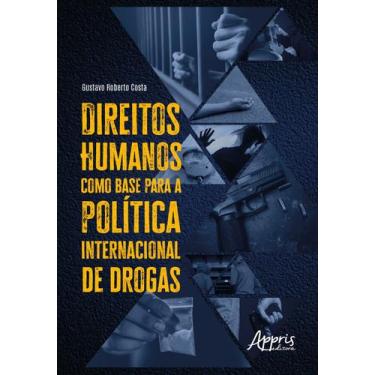 Imagem de Livro - Direitos humanos como base para a política internacional de dr