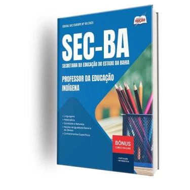 Imagem de Apostila SEC-BA  - Professor da Educação Indígena - Apostilas Opção