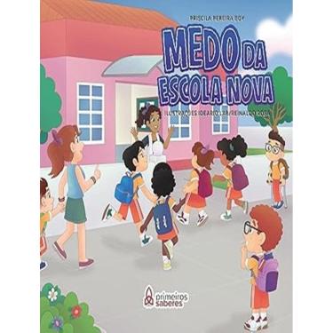 Imagem de Medo Da Escola Nova