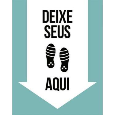Imagem de Kit 10 Placas Deixe Seu Sapato Aqui Azul Claro 36X46 - Sinalizo