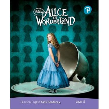 Imagem de Level 5: Disney Kids Readers Alice in Wonderland Pack (Pearson English Kids Readers)