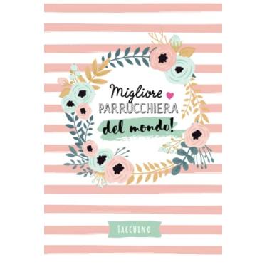 Imagem de Migliore Parrucchiera del mondo: Taccuino Quaderno appunti (A5) | Regali per Parrucchiera per il compleanno o Natale - Regalo personalizzato da firmare