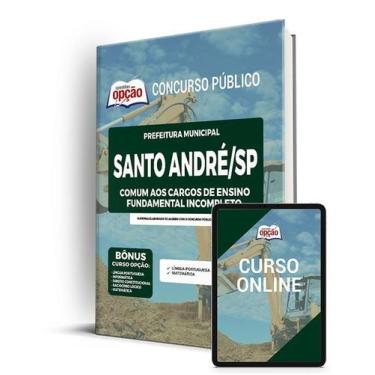 Imagem de Apostila Prefeitura de Santo André - SP - Comum aos Cargos de Ensino F