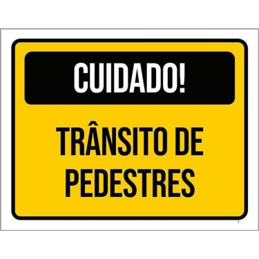 Imagem de Placa Sinalização - Cuidado Transito Pedestres 36X46