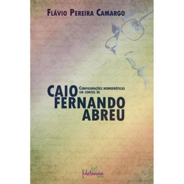 Imagem de Configuraçoes Homoeroticas Em Contos De Caio Fernando