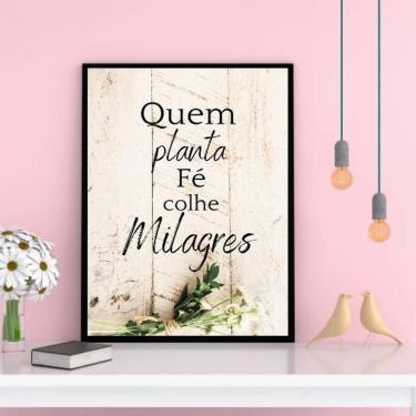 Imagem de Quadro Quem Planta Fé Colhe Milagres 33X24Cm - Madeira Preta