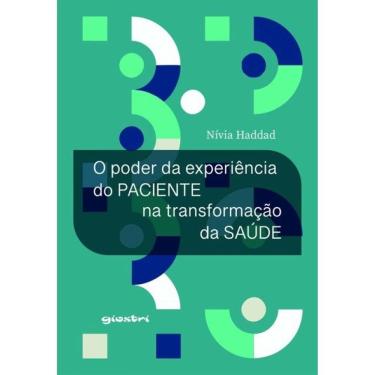 Imagem de O Poder Da Experiência Do Paciente Na Transformação Da Saúde