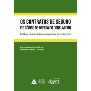 Imagem de Contratos De Seguro E O Codigo De Defesa Do Consumidor, Os
