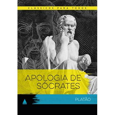 Imagem de Apologia de Sócrates: Clássico Para Todos